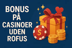 Bedste Udenlandske Casino Uden ROFUS - Din Guide til Sikker Spiloplevelse